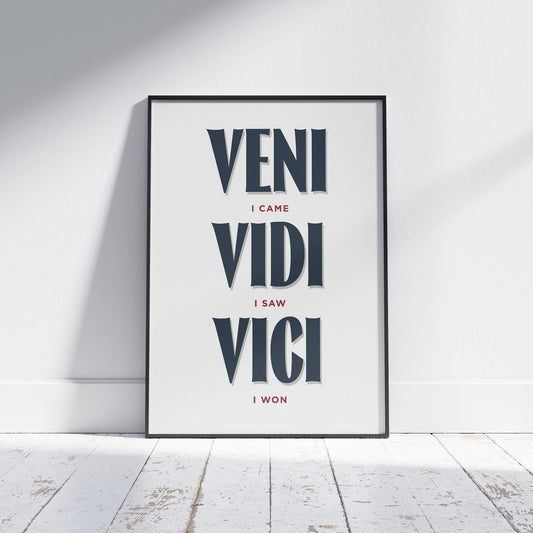 I came I saw I won | Art print